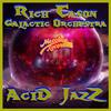 Rich Cason - Acid Jazz (feat. RCS Galactic Orchestra)