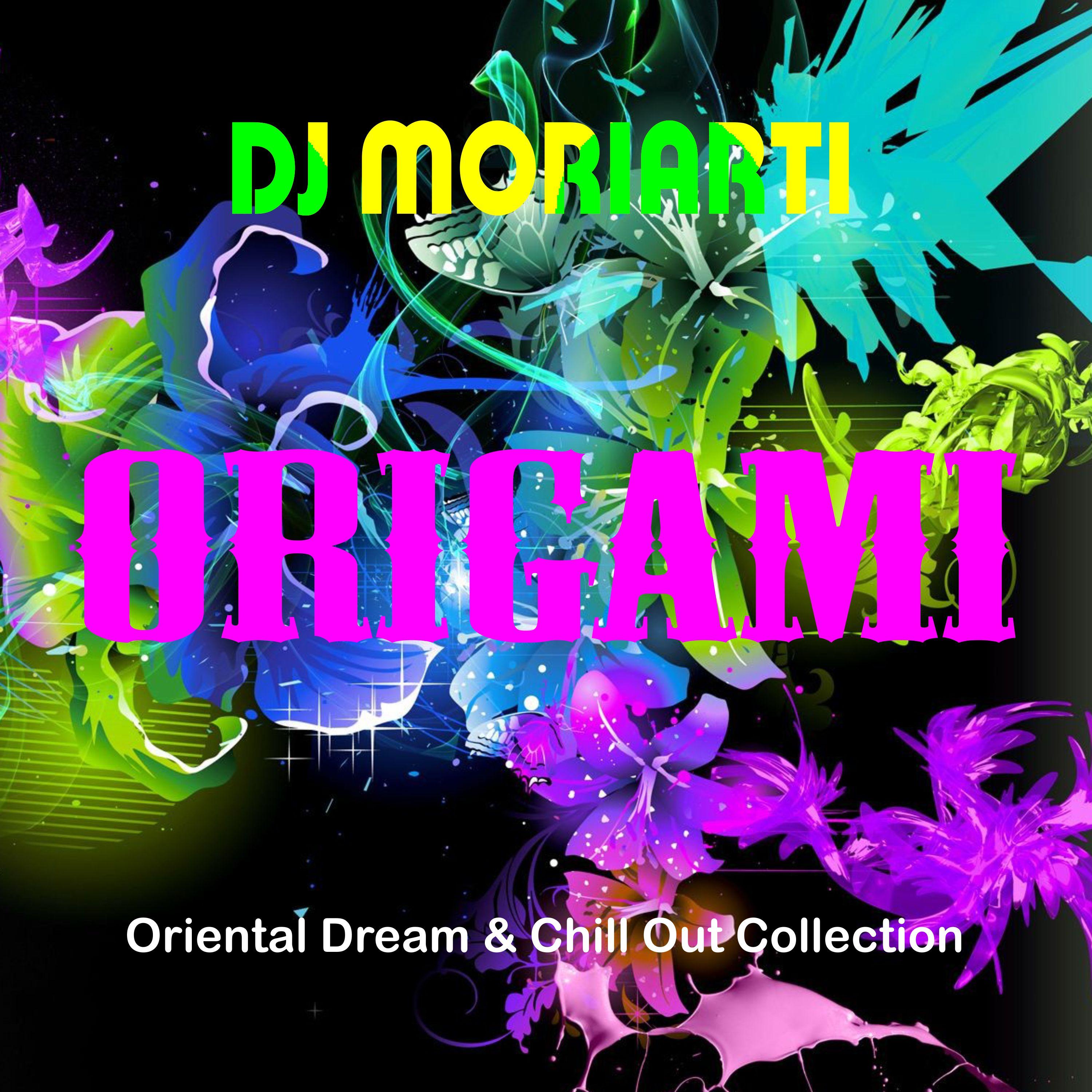 Origami: Oriental Dream & Chill Out Collection