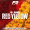 Red & Yellow (From Road To Fast 9 Mixtape)专辑