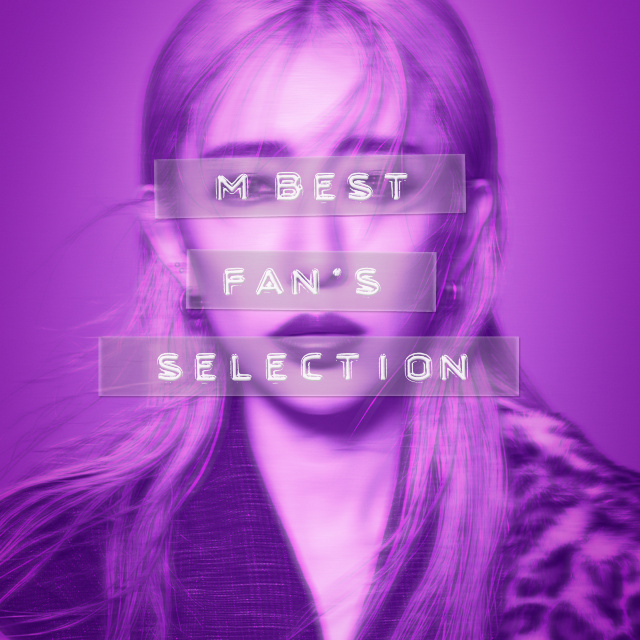 M BEST FAN’S SELECTION