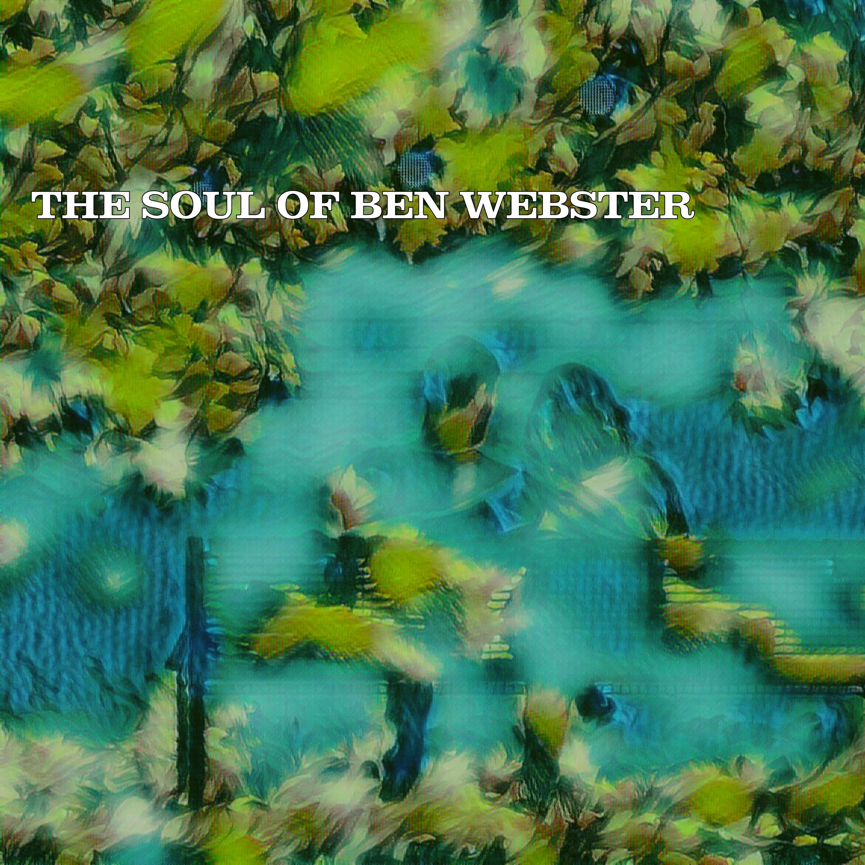 The Soul of Ben Webster