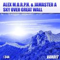 Alex M.O.R.P.H & Jamaster A -Sky Over Great Wall专辑