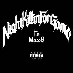 Night Killin' For Game(prod.by Riven77)