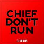 Chief Don't Run专辑