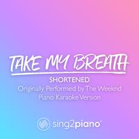 The Weeknd - Take My Breath