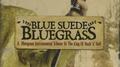 Blue Suede Bluegrass专辑