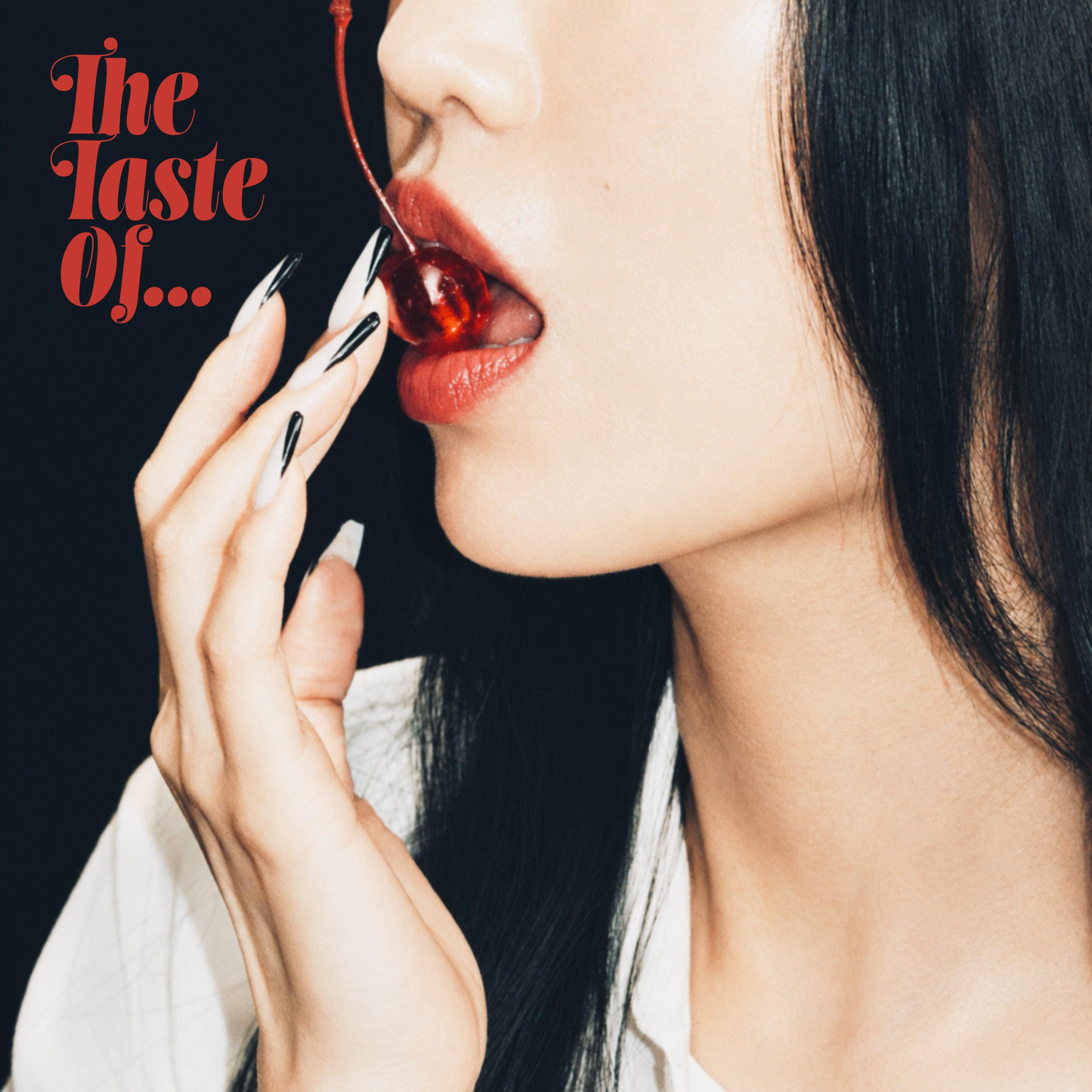 The Taste Of…