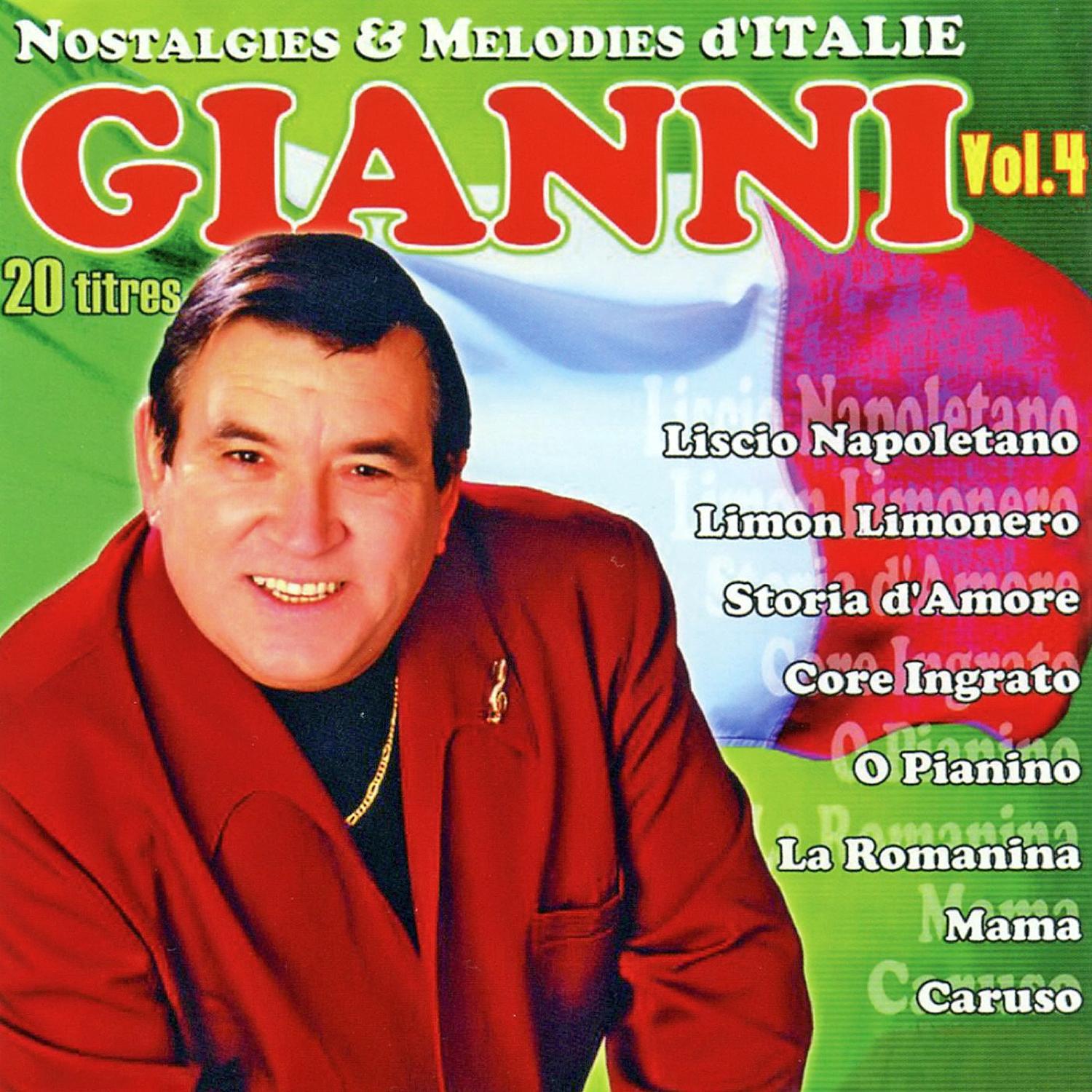 Nostalgies Et Mélodies d'Italie Vol. 4专辑