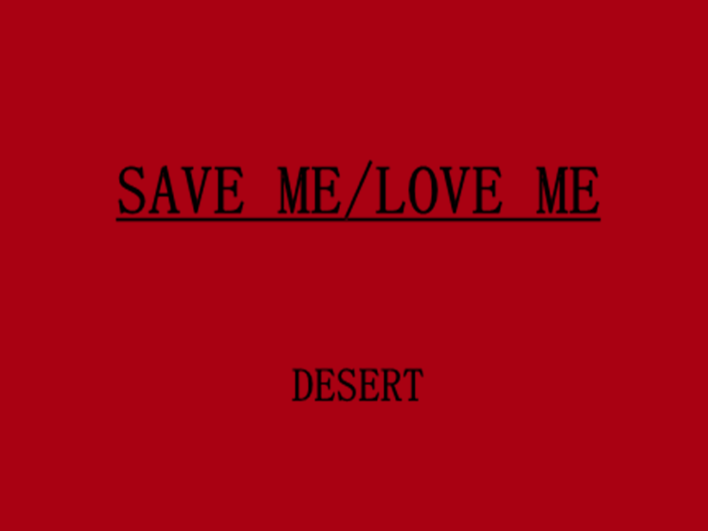 SAVE ME,LOVE ME专辑