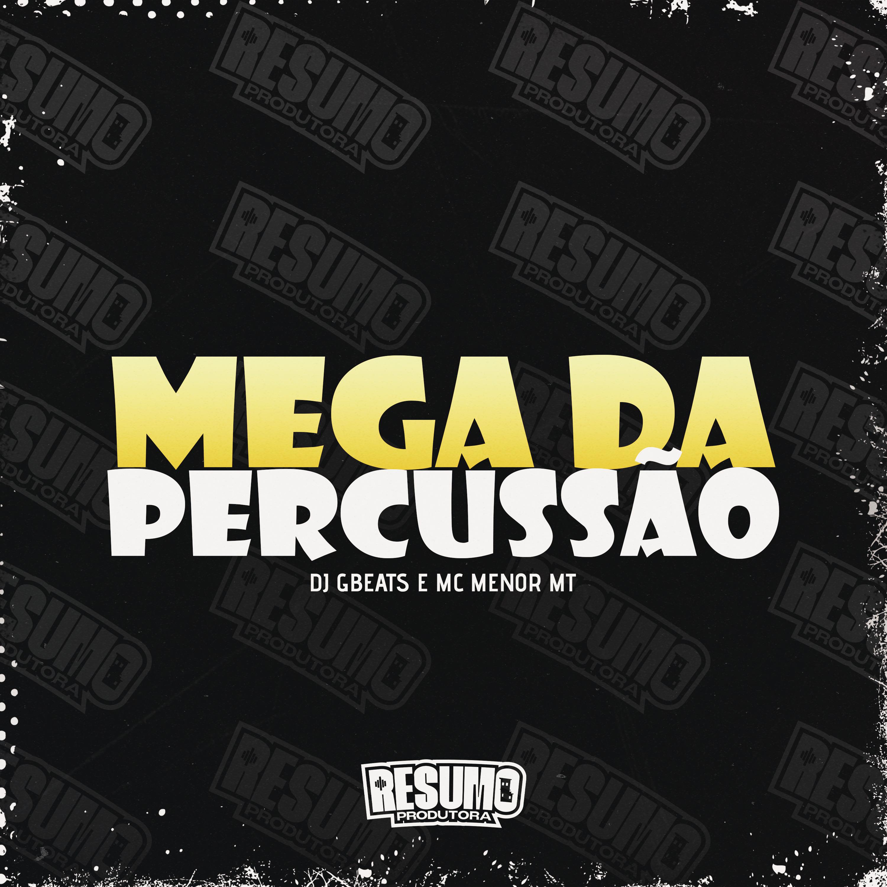 MC Menor MT - Mega da Percussão