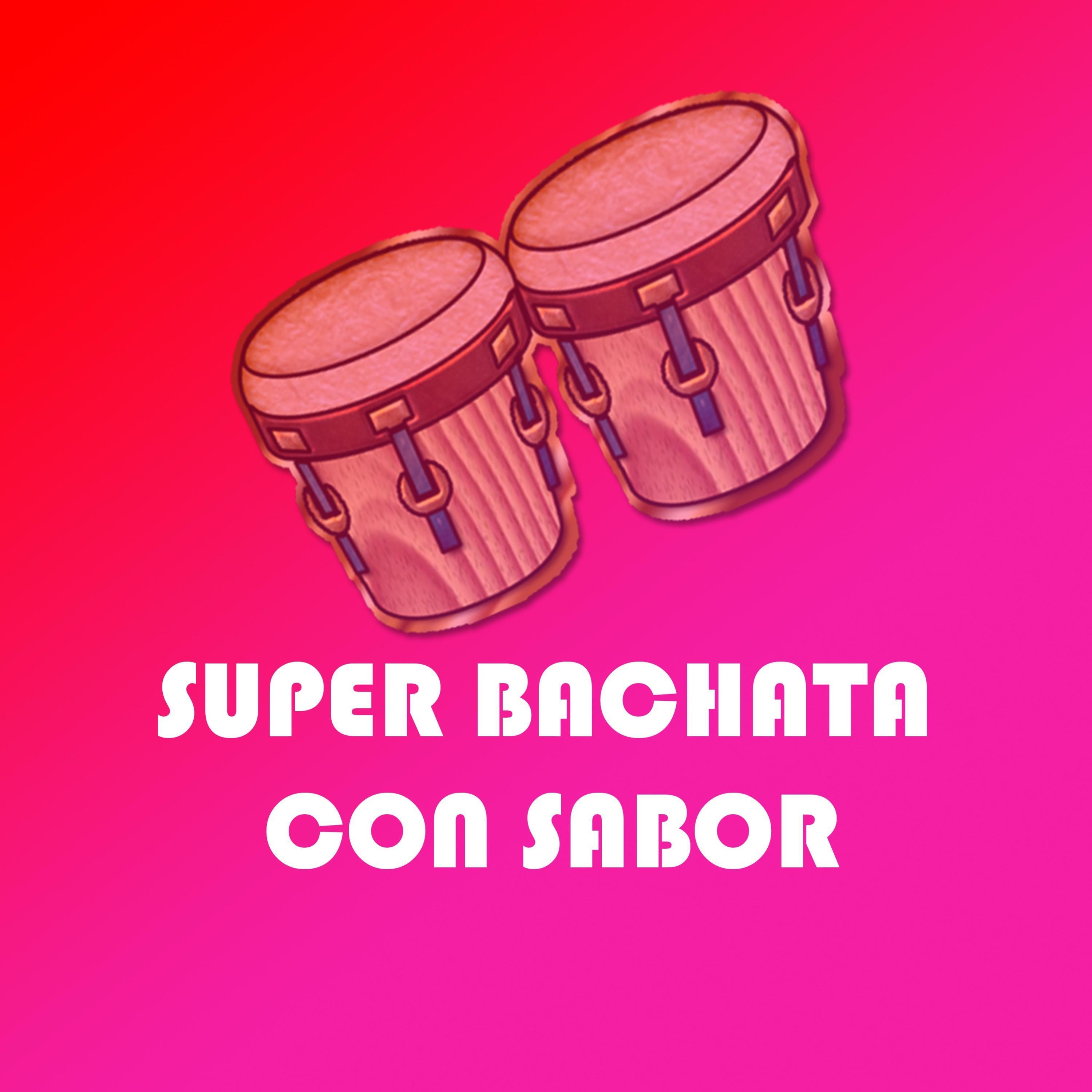 Super Bachata Con Sabor