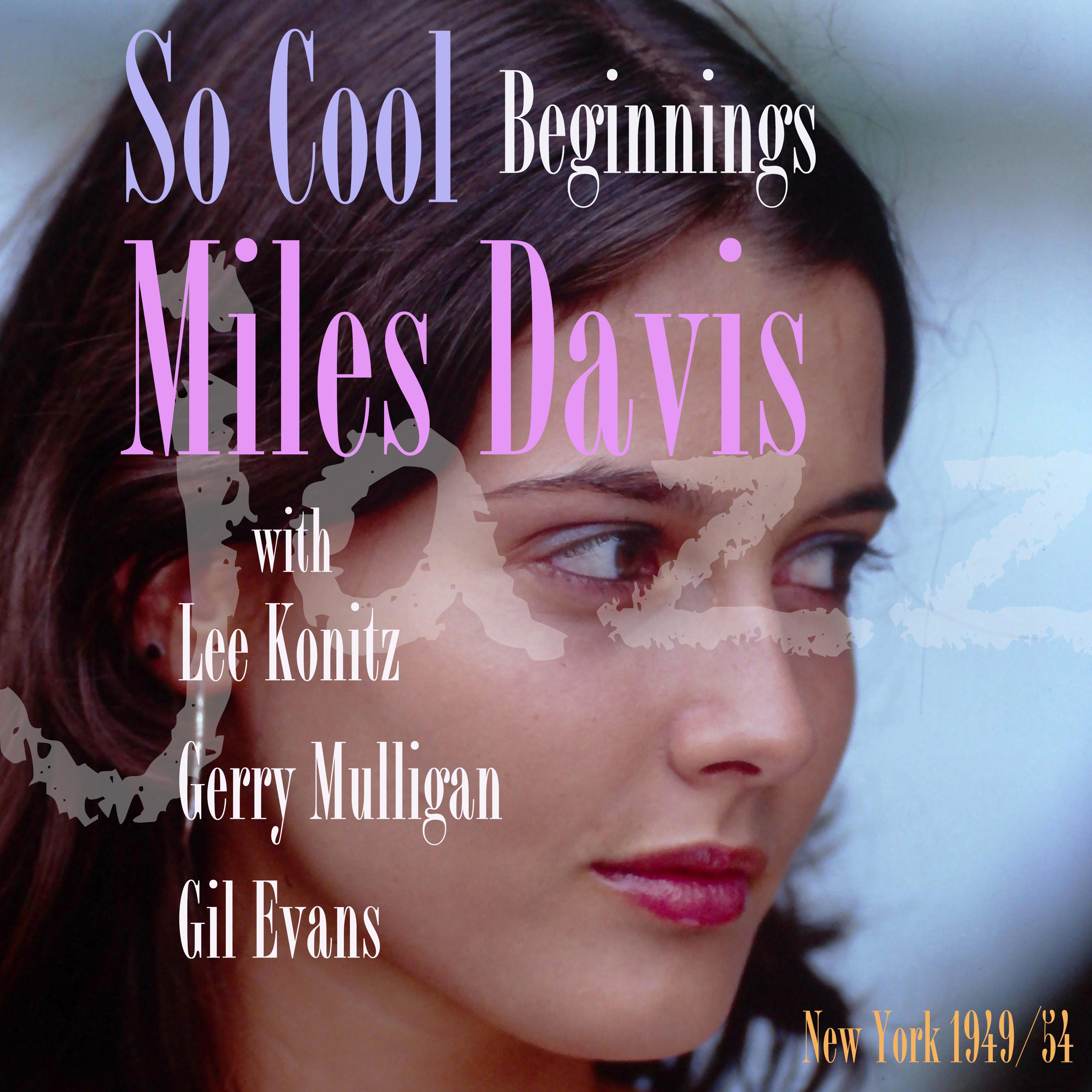 So Cool - Beginnings