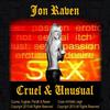 Jon Raven - Cruel & Unusual