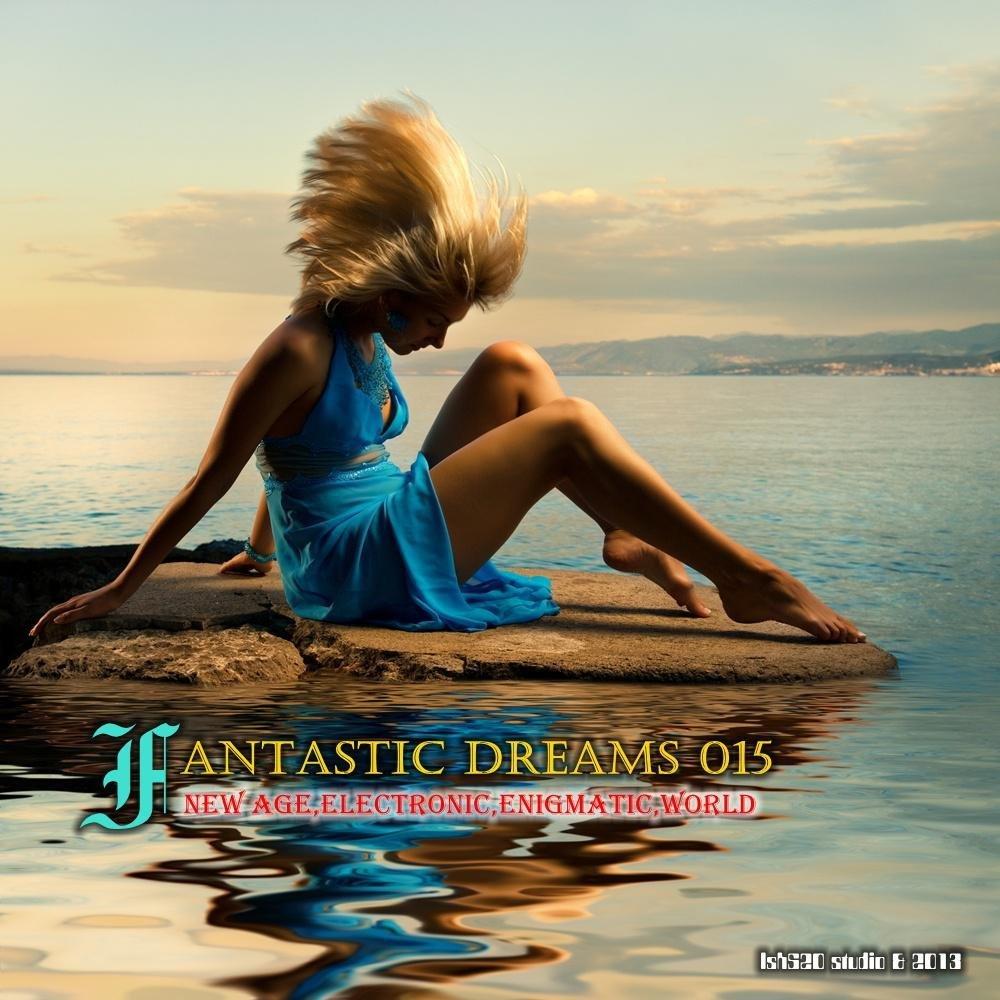Fantastic dreams