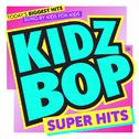 KIDZ BOP Super Hits专辑