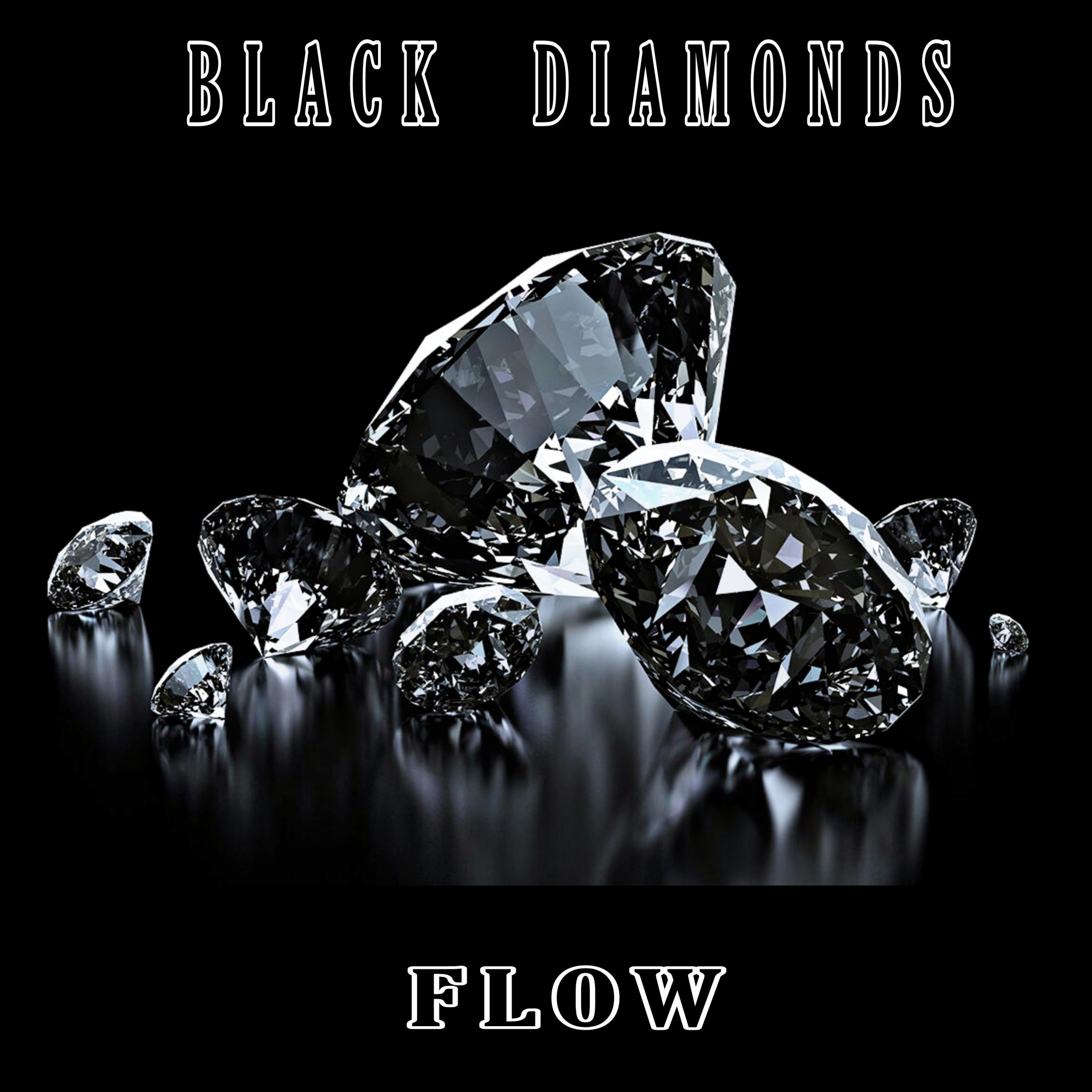 F.L.O.W. - Black Diamonds