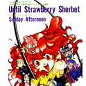 Until Strawberry Sherbet专辑