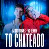 DJ GUSTOMARES - To Chateado