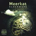 Meerkat  Clockwork