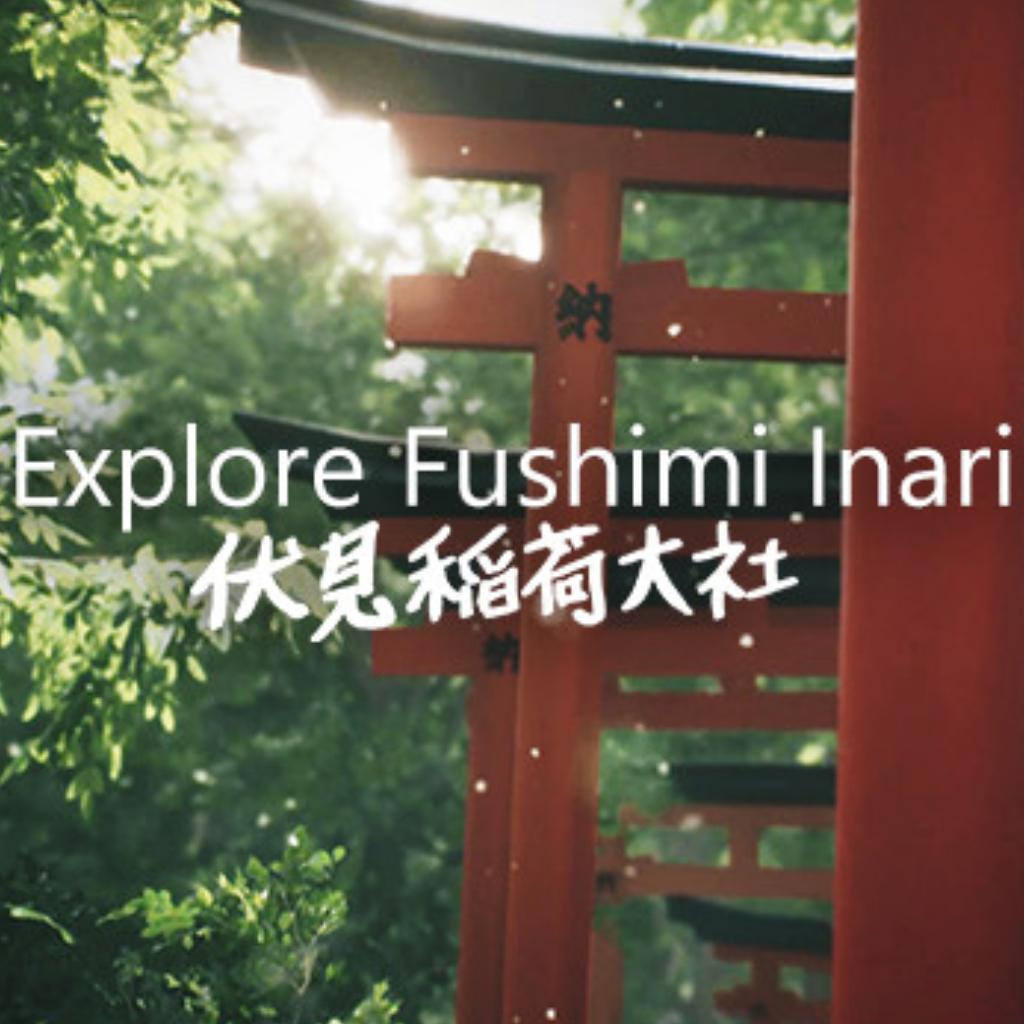 Explore Fushimi Inari伏见稻荷大社游戏BGM