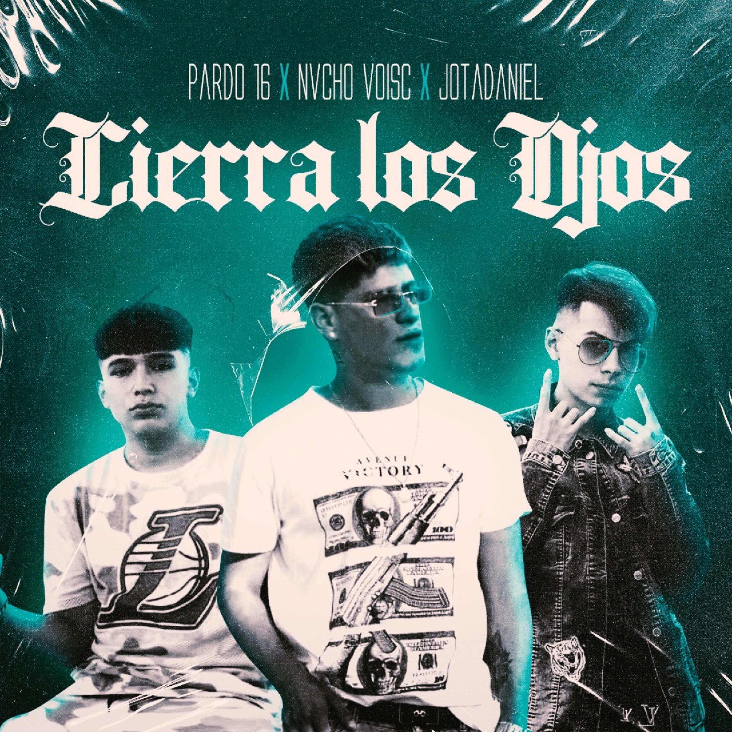 Cierra Los Ojos (feat. Jota Daniel & Pardo)