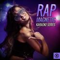 Rap Magnetic Karaoke Series专辑