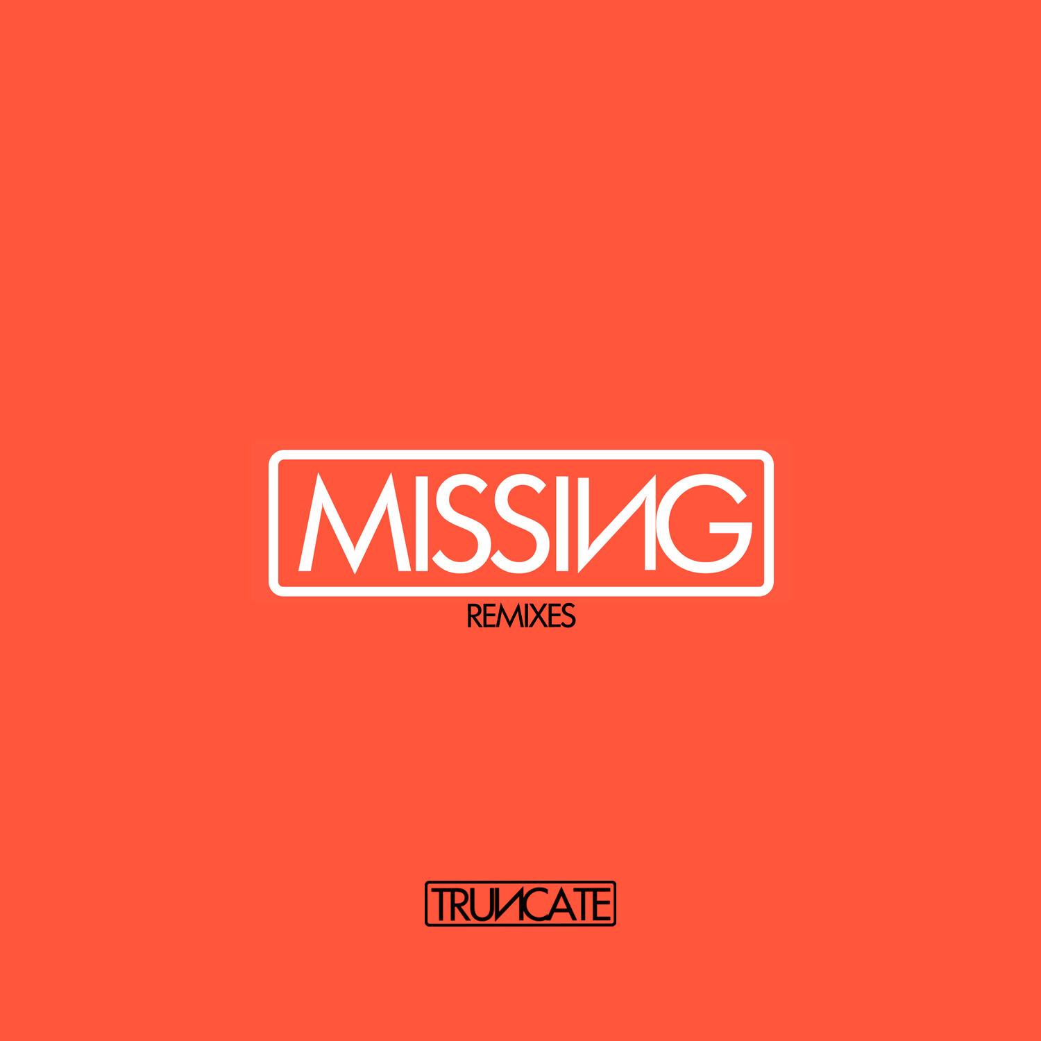 Missing (Remixes)