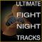 Ultimate Fight Night Tracks专辑