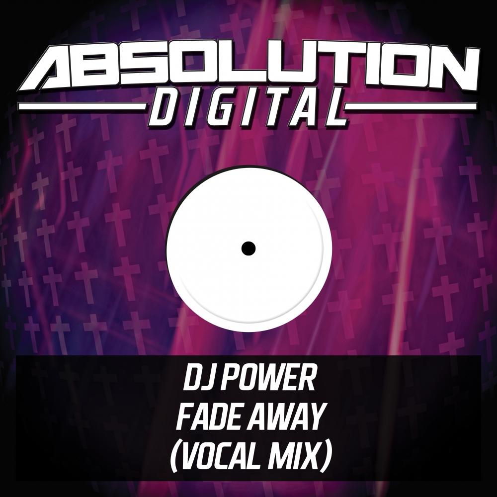 Fade Away (Vocal Mix)