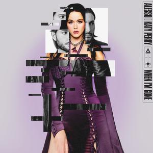 Alesso & Katy Perry - When I'm Gone (Pre-V) 带和声伴奏