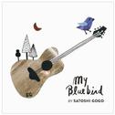 My Bluebird专辑