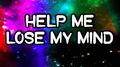 Help Me Lose My Mind - Tribute to Disclosure and London Grammar专辑