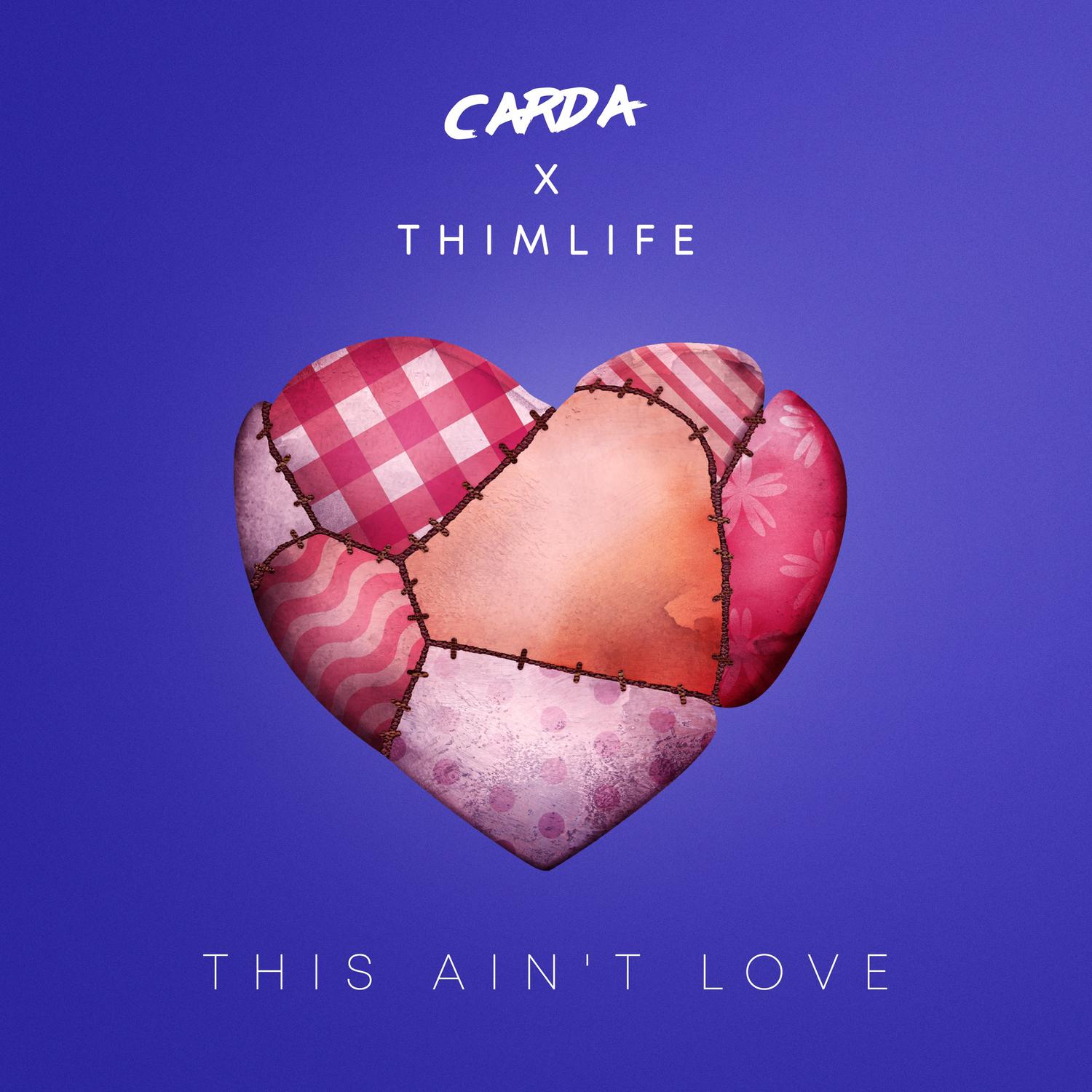 Carda - This Ain't Love