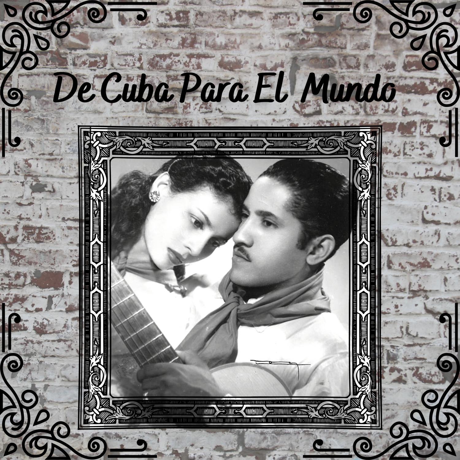 De Cuba para el Mundo