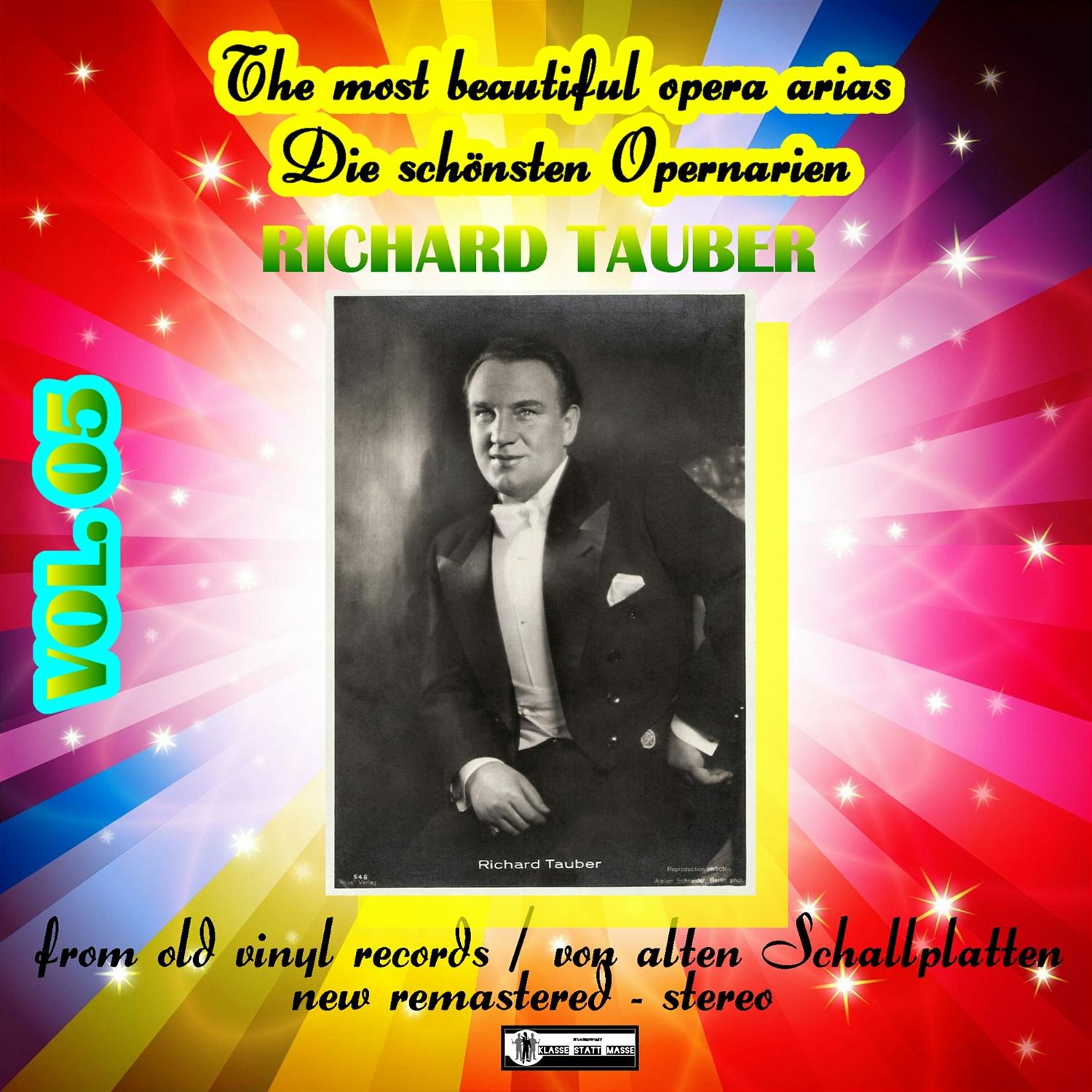 The Most Beautiful Opera Arias - Die schönsten Opernarien - Richard Tauber vol. 05