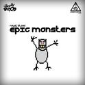 Epic Monsters专辑