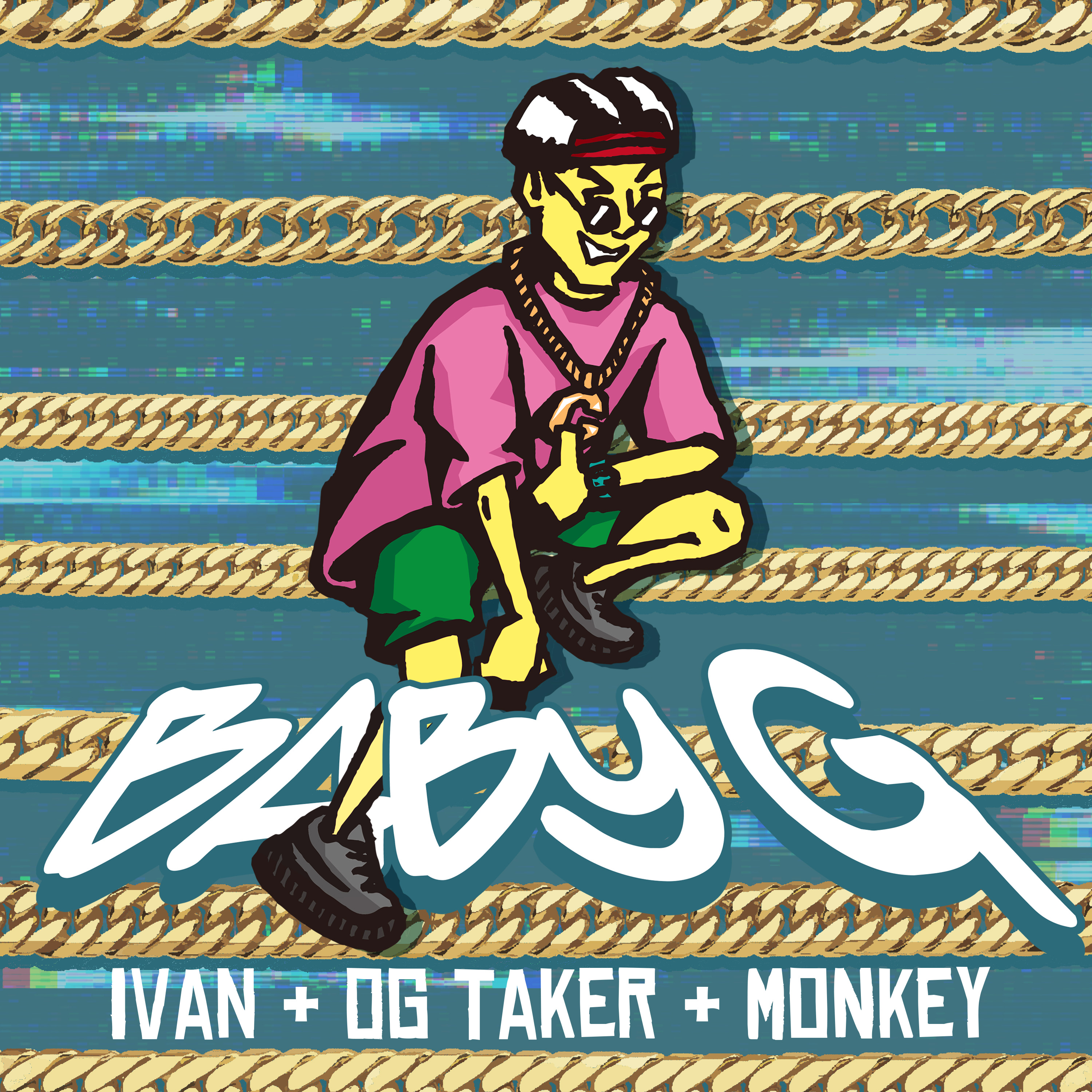 Baby G Ft. Monkey廖文豪+OG TAKER