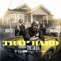 Trap Hard (feat. The Jacka)专辑