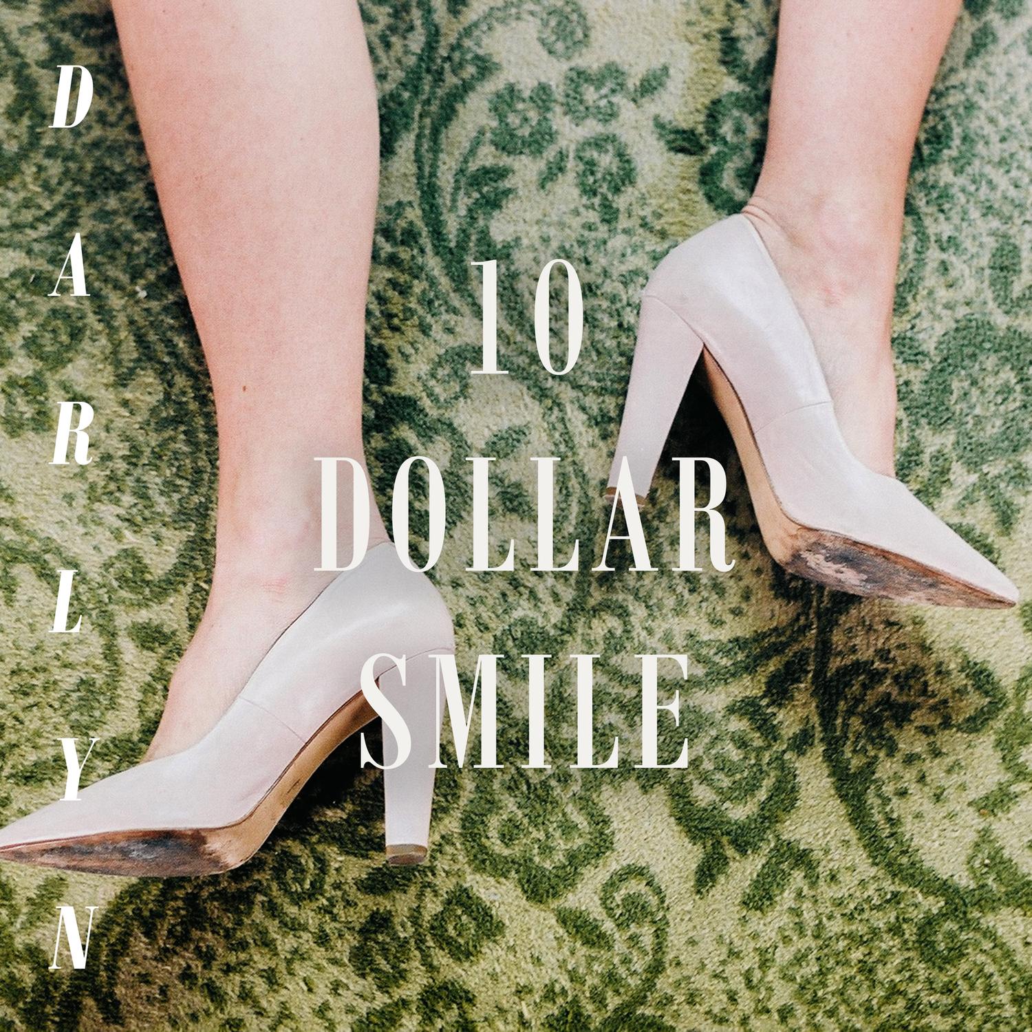 10 Dollar Smile