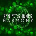 Zen for Inner Harmony专辑