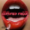 Yung Jaay - Certified Freak