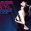 Edward Maya - Stereo Love (Sean Finn Remix)