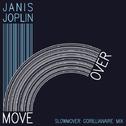 Move Over (Gorillianaire Mix)专辑