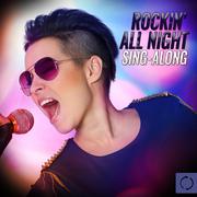 Rockin' All Night Sing - Along