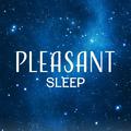 Pleasant Sleep – Sweet Dreams, Melodies to Bed, Relaxing Music, Soft Sounds, Lullabies at Night, New