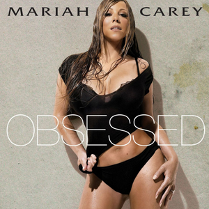 Mariah Carey - Obsessed （降7半音）