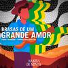 Samba Di Minas - Brasas de Um Grande Amor