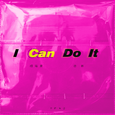 I Can Do It