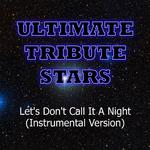 Casey James - Let's Don't Call It A Night (Instrumental Version)专辑