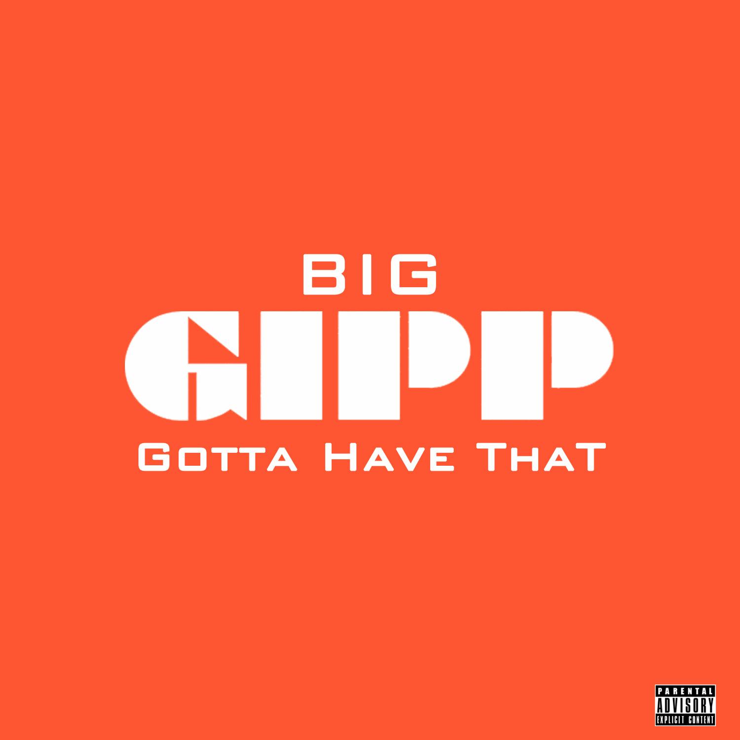 Gotta Have That (J. Wells Mix)